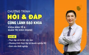 Chương trình Hỏi – Đáp cùng Lãnh đạo Khoa Kinh tế và Quản trị Kinh doanh