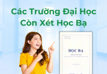 các trường đại học còn xét học bạ