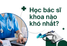 Học bác sĩ chuyên ngành nào khó nhất