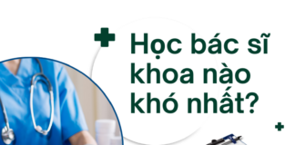 Học bác sĩ chuyên ngành nào khó nhất