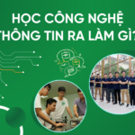 Học công nghệ thông tin ra làm gì?