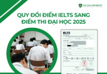 Quy đổi điểm IELTS sang điểm thi đại học 2025