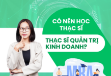 Có nên học thạc sĩ quản trị kinh doanh?