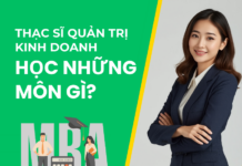 Thạc sĩ quản trị kinh doanh học những môn gì?
