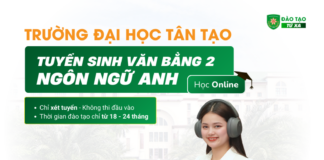 Trường Đại Học Tân Tạo tuyển sinh văn bằng 2 ngôn ngữ Anh
