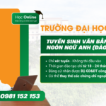 tuyển sinh văn bằng 2 ngôn ngữ anh (đào tạo từ XA)