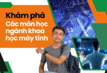 Các môn học ngành khoa học máy tính