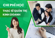 Chi Phí Học Thạc Sĩ Quản Trị Kinh Doanh Tại Việt Nam