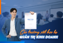 Các Trường Xét Học Bạ Ngành Quản Trị Kinh Doanh