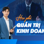 Học phí ngành Quản trị Kinh doanh tại Việt Nam Học phí quản trị kinh doanh tại Việt Nam