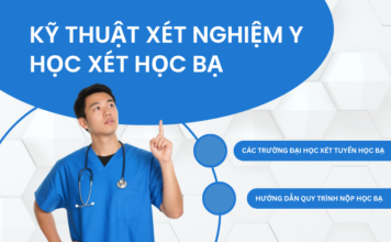 Kỹ thuật xét nghiệm y học xét học bạ