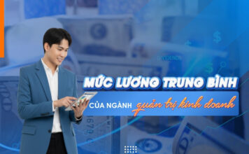 Mức lương trung bình của ngành quản trị kinh doanh