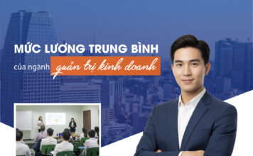 Mức lương trung bình của ngành quản trị kinh doanh