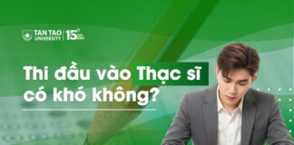 Thi đầu vào thạc sĩ có khó không