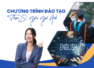 Chương trình đào tạo thạc sĩ ngôn ngữ Anh