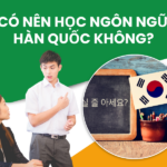 Có nên học ngôn ngữ Hàn Quốc không
