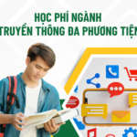 Học phí ngành truyền thông đa phương tiện