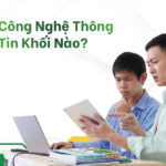 Công Nghệ Thông Tin Khối Nào?