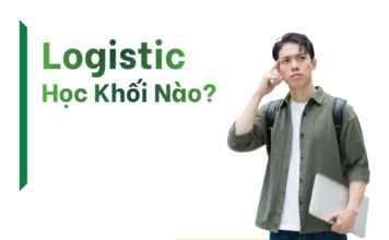 Logistic Học Khối Nào?