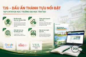 TẠP CHÍ KHOA HỌC TRƯỜNG ĐẠI HỌC TÂN TẠO KHẲNG ĐỊNH UY TÍN, TỪNG BƯỚC HỘI NHẬP HỌC THUẬT QUỐC TẾ 1 Btap chi