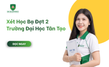 Xét Học Bạ Đợt 2 Trường Đại Học Tân Tạo (TTU) 2026 Xét học bạ đợt 2 Trường Đại học Tân Tạo